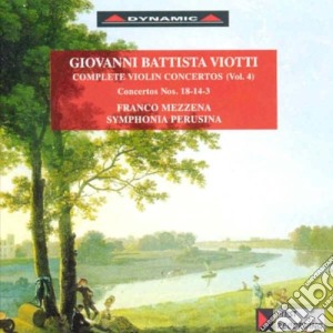 Giovanni Battista Viotti - Complete Violin Concertos Vol.4 cd musicale di Viotti Giovanni Battista