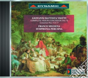 Giovanni Battista Viotti - Complete Violin Concertos cd musicale di Viotti Giovanni Battista