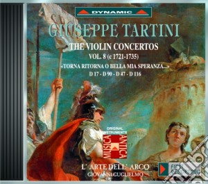 Giuseppe Tartini - The Violin Concertos Vol.8 cd musicale di Tartini Giuseppe