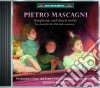 Pietro Mascagni - Symphonic And Choral Works cd musicale di Pietro Mascagni
