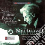 Gino Marinuzzi - Sicania, Sinfonia, Preludio E Preghiera