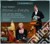 Franz Schubert - Alfonso Und Estrella (2 Cd) cd