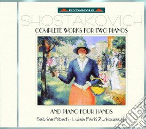 Dmitri Shostakovich - Complete Works For Two Pianos cd musicale di Sciostakovic Dmitri