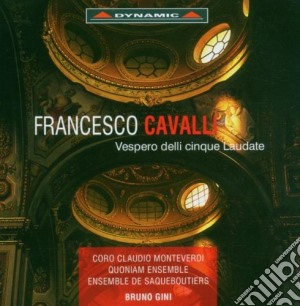 Francesco Cavalli - Vespri Delli Cinque Laudati cd musicale di Cavalli Francesco