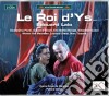 Edouard Lalo - Le Roy D'ys (2 Cd) cd musicale di Edouard Lalo