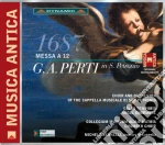 Giacomo Antonio Perti / Giovanni Paolo Colonna - Messa A 12 cd