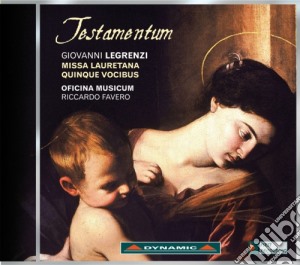 Giovanni Legrenzi - Testamentum - Missa Laurentiana cd musicale di Legrenzi Giovanni