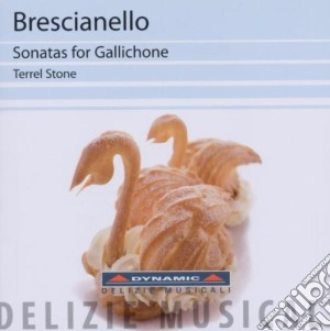 Giuseppe Antonio Brescianello - Sonatas For Gallichone cd musicale di Brescianello Giuseppe Antonio