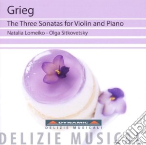 Edvard Grieg - The Three Sonatas For Violin cd musicale di Grieg Edvard