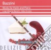 Antonio Bazzini - Works For Violin And Piano cd