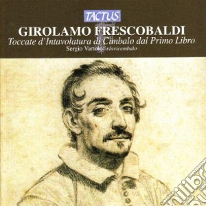 Girolamo Frescobaldi - Toccate E Partite cd musicale di Girolamo Frescobaldi