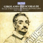 Girolamo Frescobaldi - Toccate E Partite