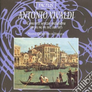 Antonio Vivaldi - Concerti Senza Orchestra cd musicale di Antonio Vivaldi