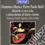 Domenico Maria Melli / Pietro Paolo Melli - Musiche A Voce Sola e Intavolature Di Liuto e Tiorba cd