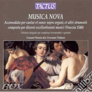 Various / Consort Veneto / Roberto Loreggian - Musica Nova (Venezia 1540) cd musicale di Artisti Vari