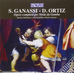 Silvestro Ganassi - Opere Complete Per Viola Da Gamba cd musicale di Ganassi s./ortiz d.