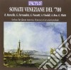 Sonate Veneziane Del '700: Marcello, Ferrandini, Pescetti, Vivaldi, Bon, Platti cd