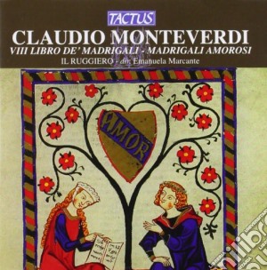 Claudio Monteverdi - VIII Libro De' Madrigali, Madrigali Amorosi cd musicale di Claudio Monteverdi
