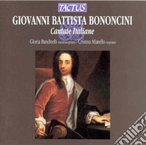 Giovanni Bononcini - Cantate Da Camera cd musicale di Giovanni Bononcini