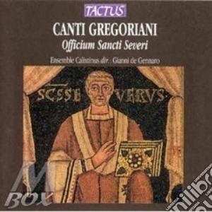 Canti Gregoriani: Officium Sancti Severi cd musicale di Artisti Vari