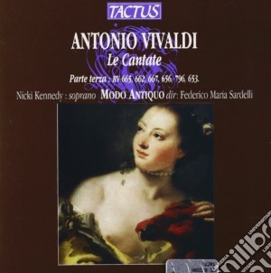Antonio Vivaldi - Le Cantate Parte Terza cd musicale di Antonio Vivaldi