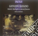 Giovanni Bassano - Mottetti Madrigali E Canzoni
