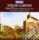 Tomaso Albinoni - Opera VII