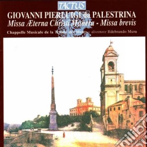 Giovanni Pierluigi Da Palestrina - Missa Aeterna Christi Munera cd musicale di Palestrina giovanni p