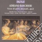 Adriano Banchieri - Vezzo Di Perle Musicali