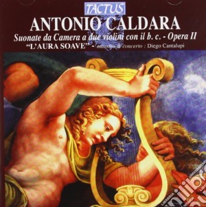 Antonio Caldara - Sonate Da Camera cd musicale di Antonio Caldara