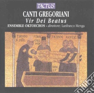 Ensemble Oktoechos - Vir Dei Beatus cd musicale di Artisti Vari
