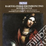 Bartolomeo Tromboncino - Frottole