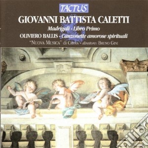 Giovanni Battista Caletti - Madrigali Libro Primo cd musicale