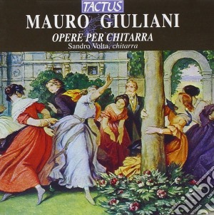 Mauro Giuliani - Opere Per Chitarra cd musicale di Volta Sandro