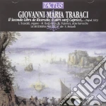 Giovanni Maria Trabaci - La Moderna Prattica - Libro Secondo cd