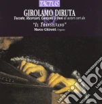 Girolamo Diruta - Il Transilvano cd