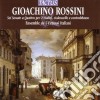 Gioacchino Rossini - Sei Sonate A Quattro cd