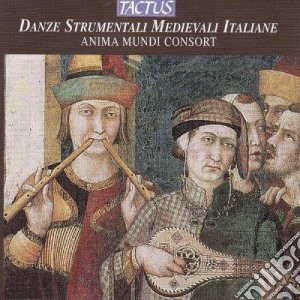 Anima Mundi Consort - Danze Strumentali Medievali Italiane cd musicale di Anima Mundi Consort
