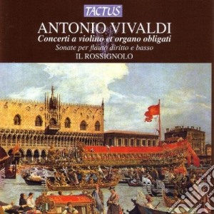 Antonio Vivaldi - Concerti A Violino Et Organo Obligati cd musicale di Il Rossignolo