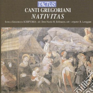 Schola Gregoriana Scriptoria - Nativitas cd musicale di Schola Gregoriana Scriptoria