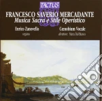 Saverio Mercadante - Musica Sacra E Stile Operistico cd