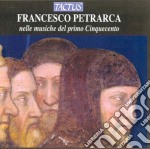 Consort Veneto: Francesco Petrarca Nelle Musiche Del Primo '500