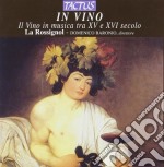 La Rossignol - In Vino: Il Vino In Musica Tra XV E XVI Secolo