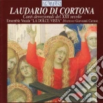 Ensemble La Dolce Vista - Laudario Di Cortona cd