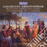 Luigi Hugues / Ernesto Kohler - Musiche Per Flauto E Piano