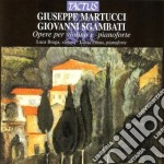 Giuseppe Martucci / Giovanni Sgambati - Opere Per Violino E Piano