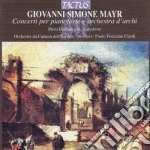 Johann Simon Mayr - Concerti Per Pianoforte E Orchestra D'Archi cd