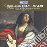 Girolamo Frescobaldi - Il Libro 1mo Delle Fantasie A 4 cd
