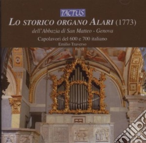Emilio Traverso - Lo Storico Organo Di Alari cd musicale di Traverso Emilio