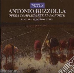 Antonio Buzzolla - Opera Completa Per Piano cd musicale di Fiorentin Aldo